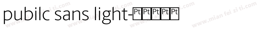 pubilc sans light字体转换